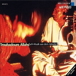 Image du média "TROUBADOURE ALLAHS: SUFI-MUSIK AUS DEM INDUSTAL"