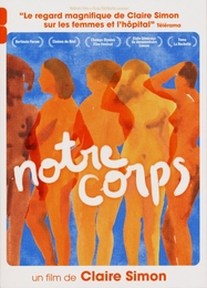 Image du média "NOTRE CORPS de Claire SIMON"