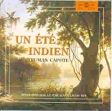 Image du média "UN ÉTÉ INDIEN de Truman CAPOTE"