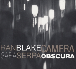 Image du média "CAMERA OBSCURA de Ran BLAKE & SARA SERPA"