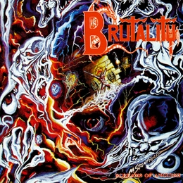 Image du média "SCREAMS OF ANGUISH de BRUTALITY"