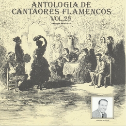 Image du média "ANTOLOGIA DE CANTAORES FLAMENCOS, VOL. 28: ENRIQUE MONTOYA de Enrique MONTOYA"