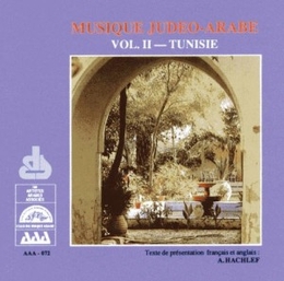 Image du média "MUSIQUE JUDÉO-ARABE VOL. II: TUNISIE"