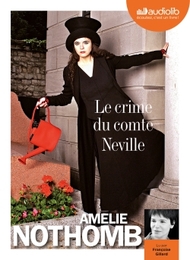 Image du média "LE CRIME DU COMTE NEVILLE de Amélie NOTHOMB"