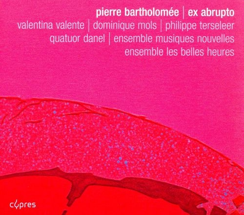 Couverture EX ABRUPTO de Pierre BARTHOLOMEE