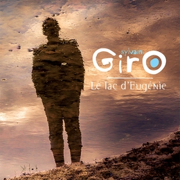 Image du média "LE LAC D'EUGÉNIE de Sylvain GIRO"