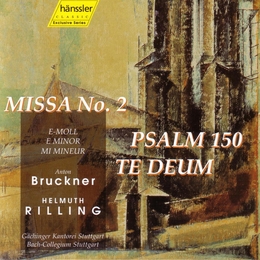 Image du média "MESSE MI / TE DEUM / PSAUME 150 de Anton BRUCKNER"