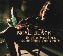 Image du média "SOMETIMES THE TRUTH de Neal BLACK & THE HEALERS"