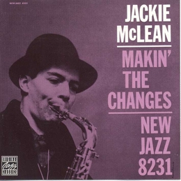 Image du média "MAKIN' THE CHANGES de Jackie McLEAN"