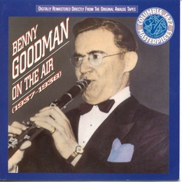 Image du média "ON THE AIR (1937-1938) de Benny GOODMAN"