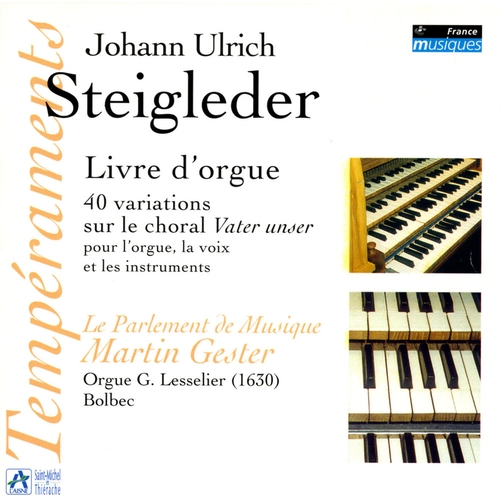 Couverture LIVRE D'ORGUE - 40 VARIATIONS SUR LE CHORAL VATER UNSER de Johann Ulrich STEIGLEDER