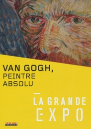 Image du média "VAN GOGH, PEINTRE ABSOLU de Laurent-David SAMAMA"