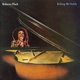 Image du média "KILLING ME SOFTLY de Roberta FLACK"