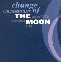 Image du média "CHANGE OF THE MOON de Pascal SCHUMACHER QUARTET"