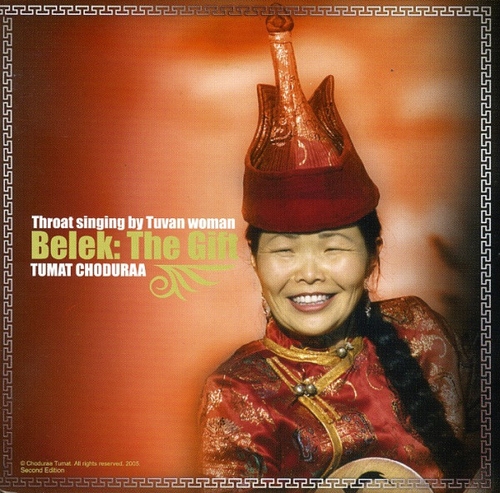 Couverture BELEK: THE GIFT. THROAT SINGING BY TUVAN WOMAN de Choduraa TUMAT