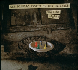 Image du média "MAGICAL NIGHTS de THE PLASTIC PEOPLE OF THE UNIVERSE"