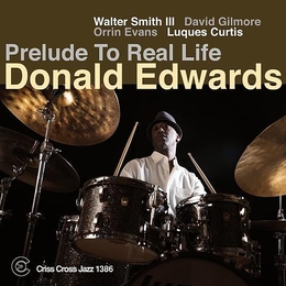 Image du média "PRELUDE TO REAL LIFE de Donald EDWARDS"