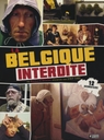 Image du média "LA BELGIQUE INTERDITE"