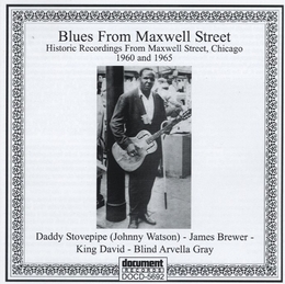 Image du média "BLUES FROM MAXWELL STREET (HISTORIC RECORDINSGS FROM MAXWELL"