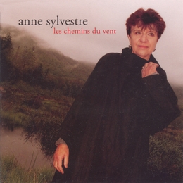 Image du média "LES CHEMINS DU VENT de Anne SYLVESTRE"