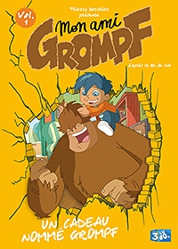 Couverture MON AMI GROMPF - 1 : UN CADEAU NOMMÉ GROMPF de Patrick GEORGE