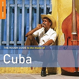 Image du média "ROUGH GUIDE TO THE MUSIC OF CUBA (+ BONUS CD SIERRA MAESTRA)"