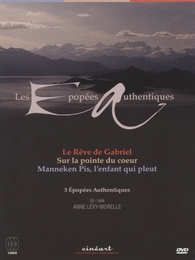 Image du média "LES ÉPOPÉES AUTHENTIQUES - COFFRET DVD de Anne LÉVY-MORELLE"