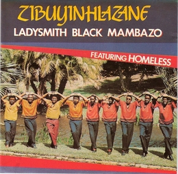 Image du média "ZIBUYINHLAZANE de LADYSMITH BLACK MAMBAZO"