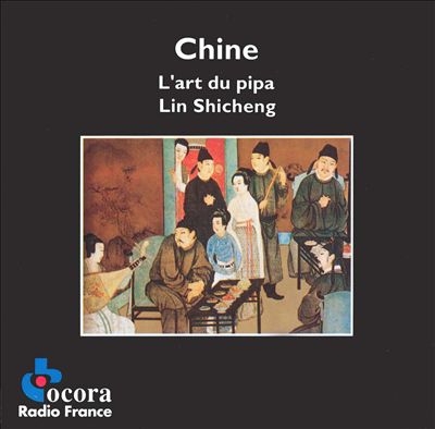 Couverture CHINE: L'ART DU PIPA de Shicheng LIN