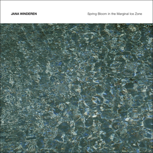 Couverture SPRING BLOOM IN THE MARGINAL ICE ZONE de Jana WINDEREN