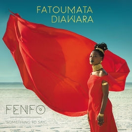 Image du média "FENFO de Fatoumata DIAWARA"