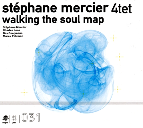 Couverture WALKING THE SOUL MAP de Stéphane MERCIER QUARTET