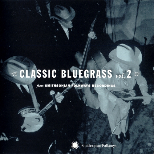 Couverture CLASSIC BLUEGRASS FROM SMITHSONIAN FOLKWAYS RECORDINGS VOL.2