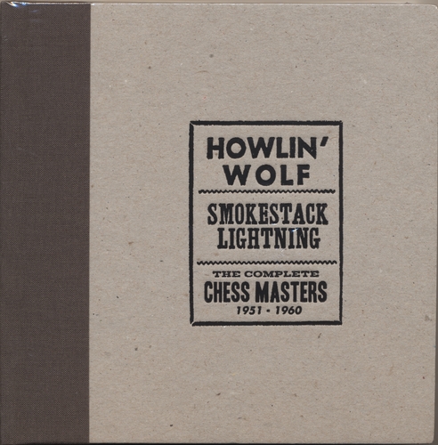 Couverture SMOKESTACK LIGHTNING - THE COMPLETE CHESS MASTERS 1951-1960 de HOWLIN' WOLF