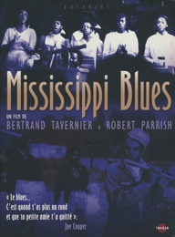 Image du média "MISSISSIPPI BLUES de Bertrand TAVERNIER"