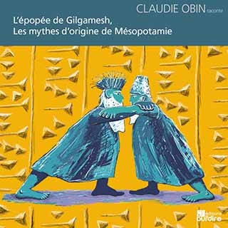 Couverture LES MYTHES D'ORIGINE DE MÉSOPOTAMIE: L'ÉPOPÉE DE GILGAMESH de CONTE TRADITIONNEL ASIE