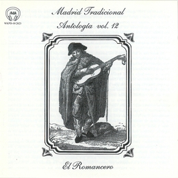 Image du média "MADRID TRADICIONAL ANTOLOGIA VOL.12: EL ROMANCERO"