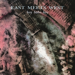 Image du média "HOY BABO HOY de EAST MEETS WEST"