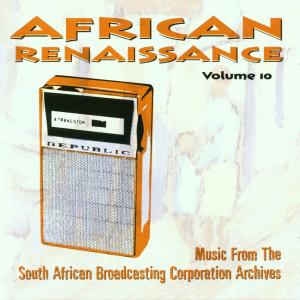 Couverture AFRICAN RENAISSANCE VOL. 10: NGOMA & INDIGENOUS INSTRUMENTS