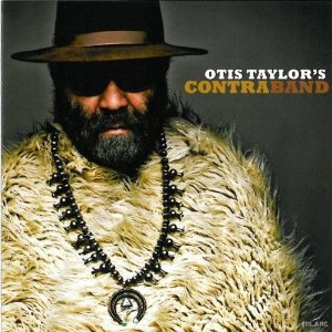 Couverture OTIS TAYLOR'S CONTRABAND de Otis TAYLOR