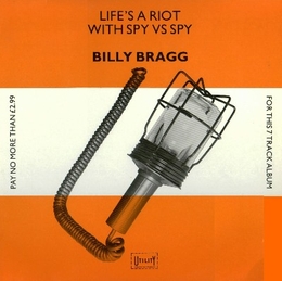 Image du média "LIFE'S A RIOT WITH SPY VS SPY de Billy BRAGG"