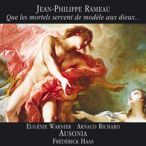 Couverture QUE LES MORTELS SERVENT DE MODÈLES AUX DIEUX... de Jean Philippe RAMEAU