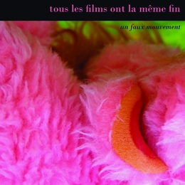 Image du média "UN FAUX MOUVEMENT de TOUS LES FILMS ONT LA MEME FIN"