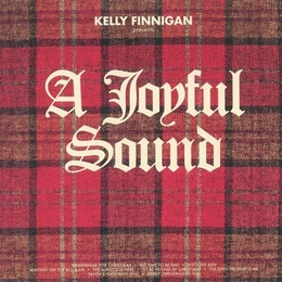 Image du média "A JOYFUL SOUND de Kelly FINNIGAN"