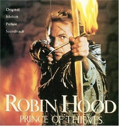 Image du média "ROBIN HOOD, PRINCE OF THIEVES de Michael KAMEN"