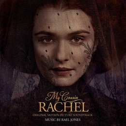 Image du média "MY COUSIN RACHEL (2017) de Rael JONES"