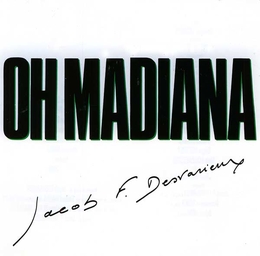 Image du média "OH MADIANA de Jacob F. DESVARIEUX"