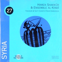 Image du média "SYRIA: TAKASIM & SUFI CHANTS FROM DAMASCUS de Hamza SHAKKÛR"