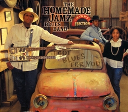 Image du média "I GOT BLUES FOR YOU de THE HOMEMADE JAMZ BLUES BAND"