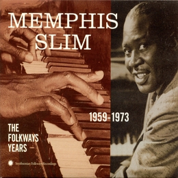 Image du média "THE FOLKWAYS YEARS 1959-1973 de MEMPHIS SLIM"